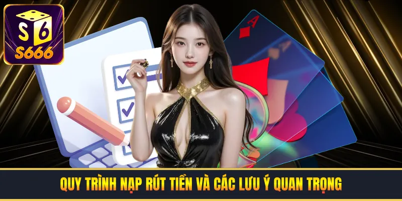Lưu ý quan trọng khi thao tác nạp rút tiền