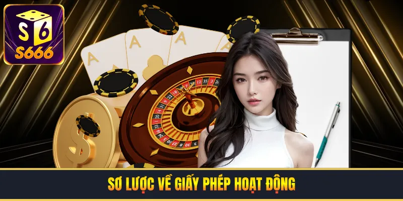 Sơ lược về giấy phép hoạt động